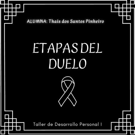 Etapas Del Duelo Thaís Pinheiro Udocz