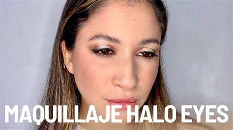 Maquillaje Halo Eyes Resplandece Con Este Look De Impacto Youtube