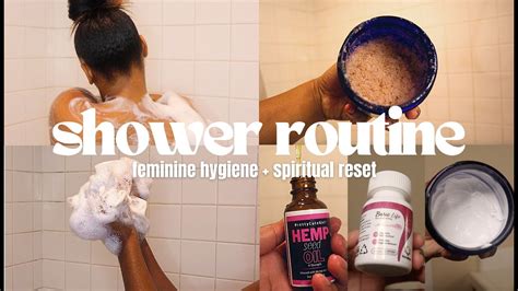 Shower Routine Feminine Hygiene Nighttime Skin Care More Youtube