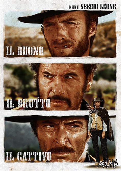 The Good The Bad And The Ugly Poster By Gr David