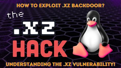 Protecting Your Systems From XZ Utils Backdoor Understanding The XZ