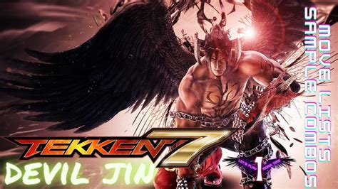 Moves And Combos Of Devil Jin Tekken 7 Devil Jin Youtube