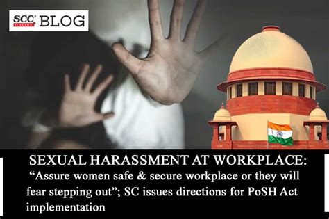 Sexual Harassment Of Women At Workplace Sc Directions To Implement