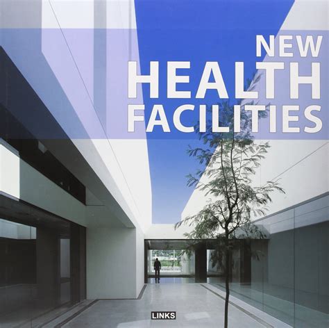 New Health Facilities – Lalwani Books International