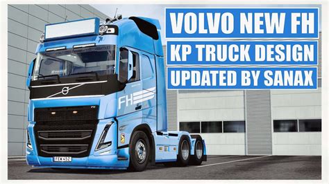 Ets B Ta Volvo New Fh By Kp Truck Design Updated By Sanax