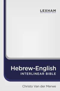 Lexham Hebrew-English Interlinear Bible (LHI) - Verbum