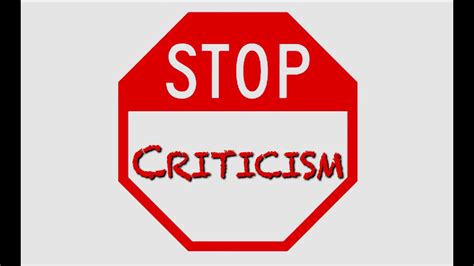 How To Stop Criticism Youtube