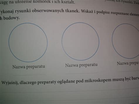 Wykonaj Rysunki Obserwowanych Tkanek Wska I Podpisz Rozpoznane