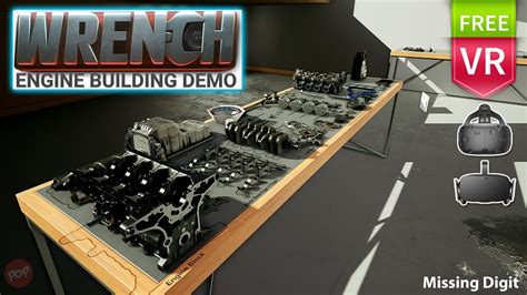 Wrench Engine Building Demo An Awesome Great Assembling Vr