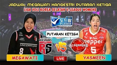 Live Red Sparks Vs AI Peppers Megawati Buat Pelatih Ai Peppers