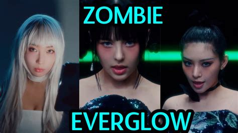 Everglow Zombie Mv Reaction Youtube