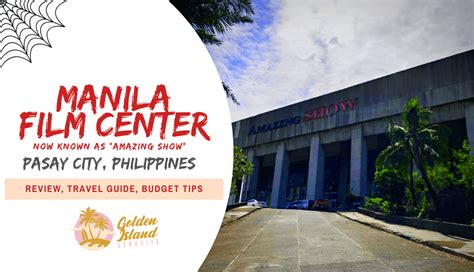 Manila Film Center In Pasay City Philippines A Rich History And