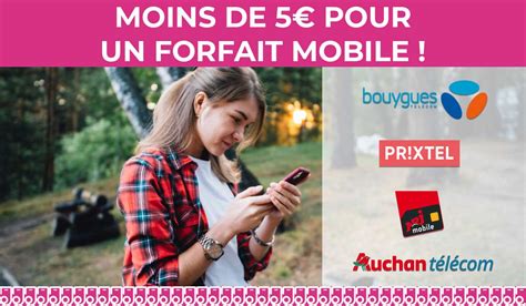 Découvrez les meilleurs forfaits mobiles à moins de 5 mois