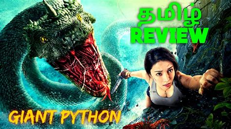 Giant Python 2022 Movie Review Tamil Giant Python Tamil Review Youtube