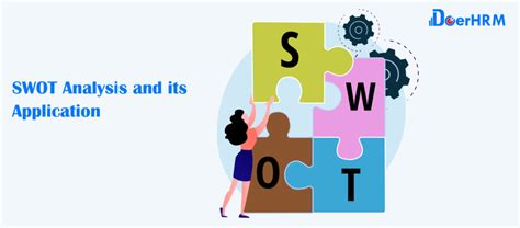 Swot Analysis And Its Application Doerhrm Okr Software