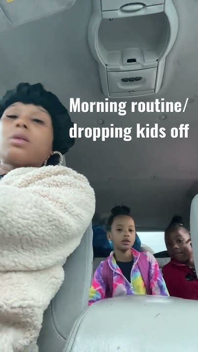 Morning Routine Dropping Kids Off Youtube