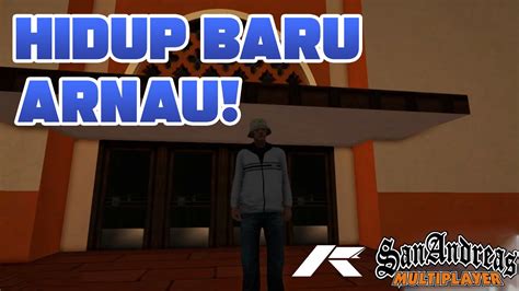 Memulai Perjalanan Baru Di Kota Merput Gta Samp Roleplay Youtube