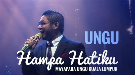 HAMPA HATIKU 4k Mayapada Ungu Live In Kuala Lumpur 2024 30 Hits