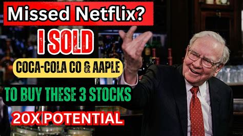 10 Times Bigger Than Nvidia And Netflix Warren Buffett Is Buying These