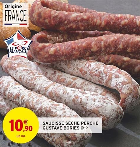 Promo Saucisse S Che Perche Gustave Bories Chez Intermarch