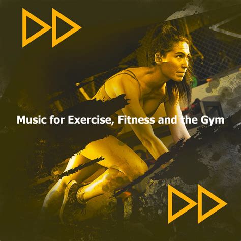 Music For Exercise Fitness And The Gym Album By Musica Para Hacer