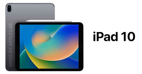 เผยภาพเรนเดอร์ Ipad 10 รุ่นประหยัด มีลุ้นปรับโฉมใหม่ ดีไซน์ขอบเหลี่ยม