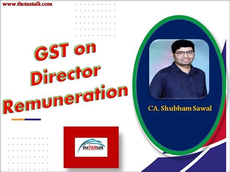 Gst On Director Remuneration