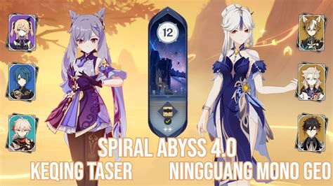 C Keqing Taser C Ningguang Mono Geo Spiral Abyss Genshin