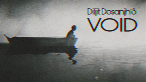 VOID Diljit Dosanjh Slowed Reverb YouTube