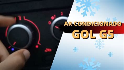 Ar Condicionado Para O Gol G5 - Ar-condicionado do gol G5 - YouTube