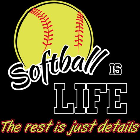 Softball Is Life Softball Quotes Girls Softball Softball