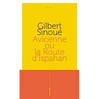 Gilbert Sinoué tous les livres fnac