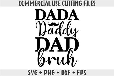 Dada Daddy Dad Bruh Svg Fathers Day Svg Dad Quote Svg Daddy Etsy