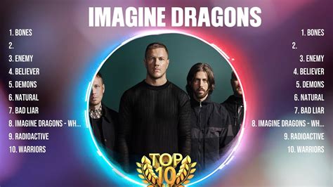 Imagine Dragons Greatest Hits Full Album ️ Top Songs Full Album ️ Top 10 Hits Of All Time Youtube