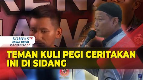 Full Kesaksian Suharsono Teman Kuli Bangunan Pegi Setiawan Di Sidang