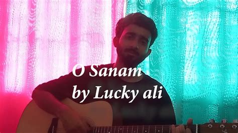 O Sanam Lucky Ali Song Youtube