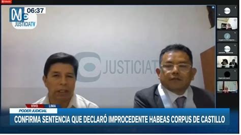 Pedro Castillo Se confirmó rechazo de habeas corpus Canal N