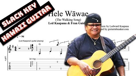 Led Kaapana Hele W Wae Tab Slack Key Guitar Tabs Pdf Guitar