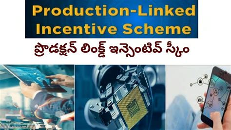 What Is Production Linked Incentive Scheme Role Of PLI Telugu