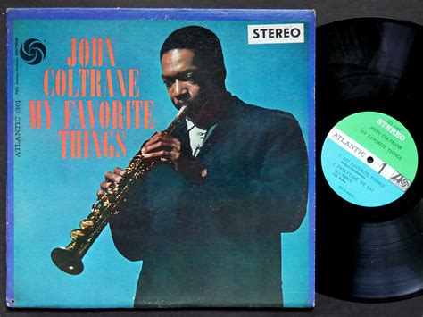 John Coltrane My Favorite Things Lp Atlantic Sd 1361 Us