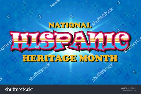 National Hispanic Heritage Month September 15 Stock Vector Royalty Free 2019333269 Shutterstock