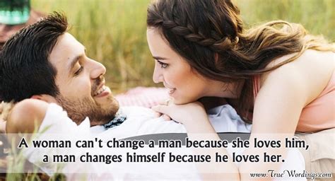 When A Woman Loves A Man Quotes True Inspirational Wordings Great Thoughts Quotes And Sayings