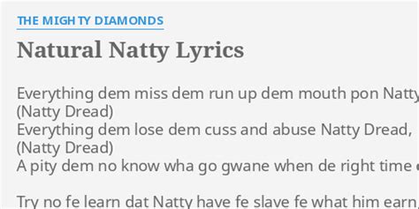 NATURAL NATTY LYRICS By THE MIGHTY DIAMONDS Everything Dem Miss Dem