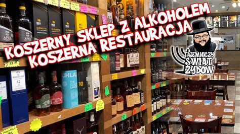 Koszerny Sklep Z Alkoholem I Koszerna Restauracja Idziemy Na