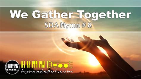 We Gather Together Sda Hymn Piano Accompaniment Lyrics Youtube