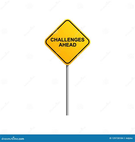 Challenges Ahead Road Sign With Blue Sky And Cloud Background Stock