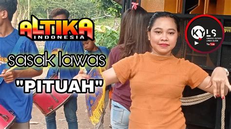 Lagu Sasak Lawas Pituah Dangdut Dorong Kecimol Altika Musik Edisi