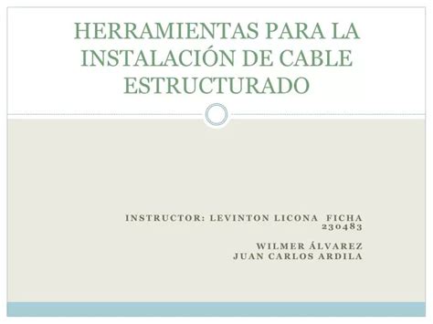 Ppt Herramientas Para La Instalaci N De Cable Estructurado Powerpoint