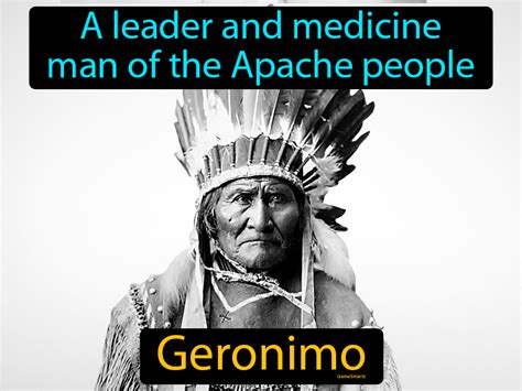 Geronimo Definition And Image Gamesmartz