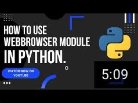 How To Use The Webbrowser Module In Python Youtube